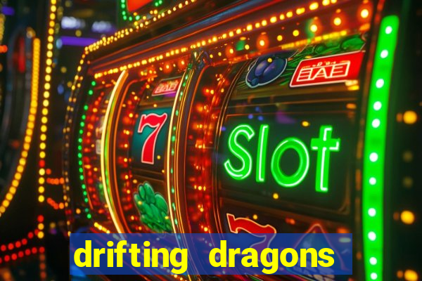 drifting dragons season 2